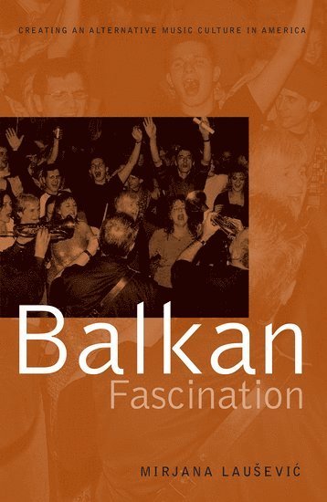 bokomslag Balkan Fascination