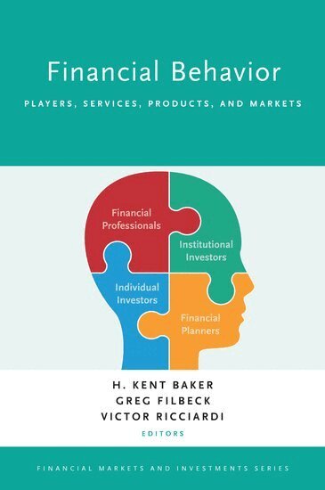 H. Kent Baker, Greg Filbeck, Victor Ricciardi - Financial Behavior, Inbunden