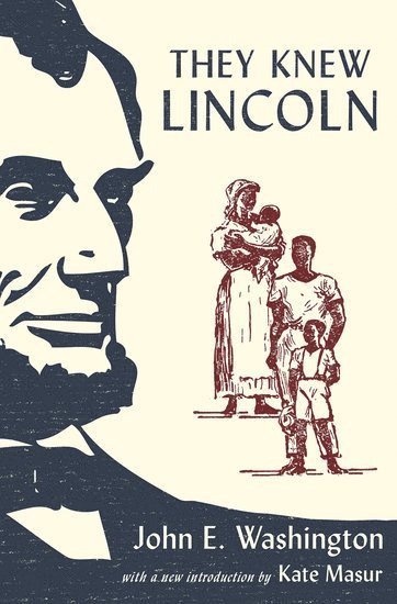 They Knew Lincoln 1