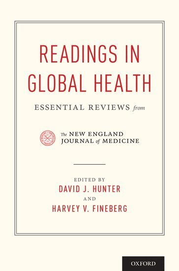 David J. Hunter, Harvey V. Fineberg - Readings in Global Health, Häftad