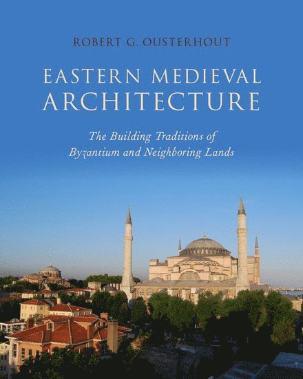 Eastern Medieval Architecture 1