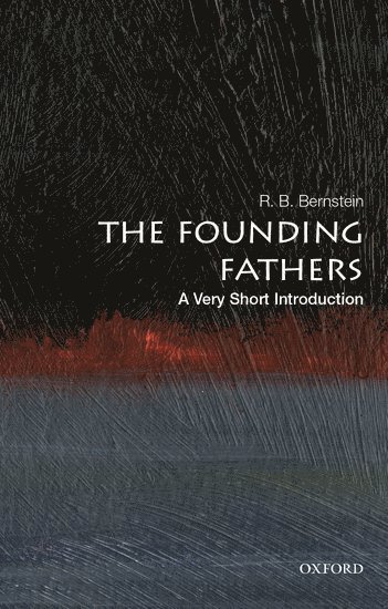 The Founding Fathers: A Very Short Introduction 1