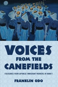 bokomslag Voices from the Canefields