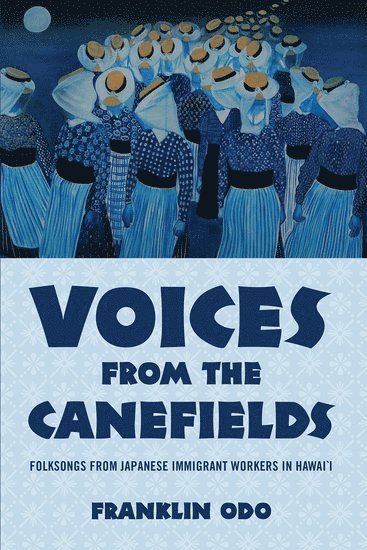 bokomslag Voices from the Canefields