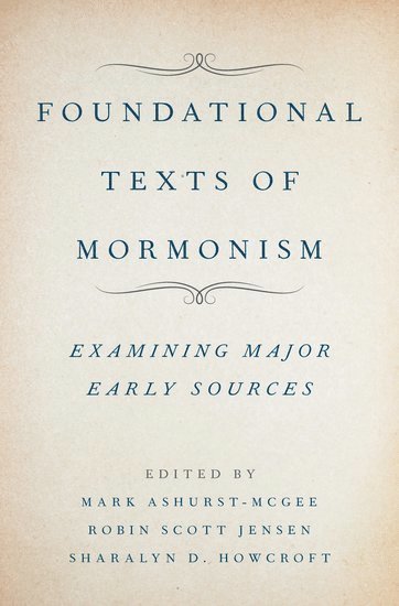 Foundational Texts of Mormonism 1