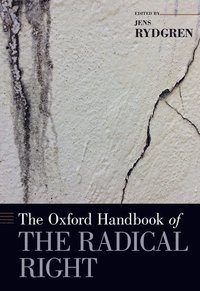 bokomslag The Oxford Handbook of the Radical Right