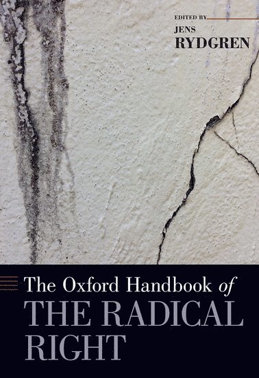 The Oxford Handbook of the Radical Right 1