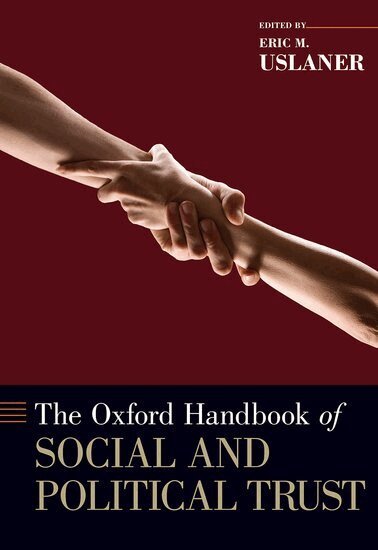 USLANER, Uslaner, Eric M. Uslaner - The Oxford Handbook of Social and Political Trust, Inbunden