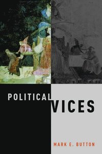 bokomslag Political Vices