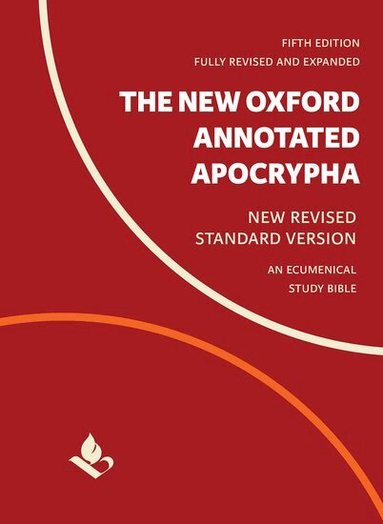 Marc Brettler, Carol Newsom, Pheme Perkins - The New Oxford Annotated Apocrypha, Inbunden