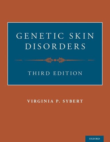 Virginia P. Sybert - Genetic Skin Disorders, Inbunden