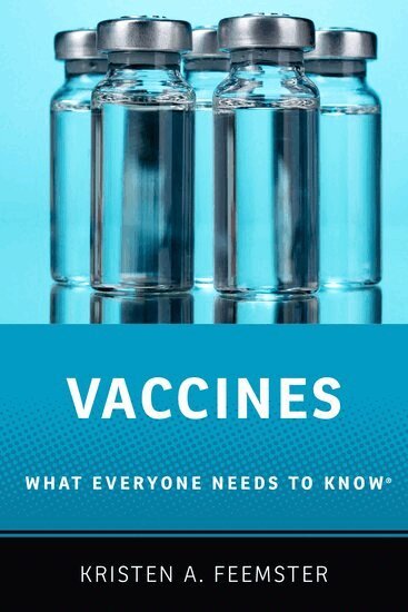 Kristen A. Feemster - Vaccines, Inbunden