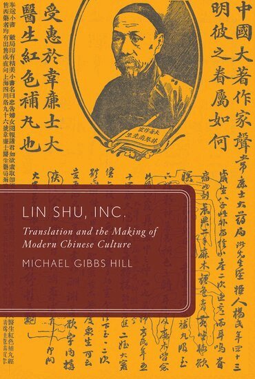 Michael Gibbs Hill - Lin Shu, Inc., Häftad
