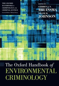 bokomslag The Oxford Handbook of Environmental Criminology