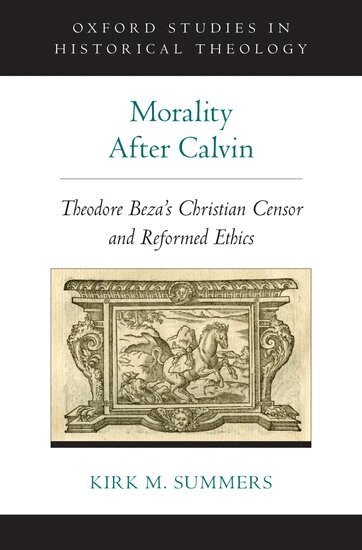 Kirk M. Summers - Morality After Calvin, Inbunden