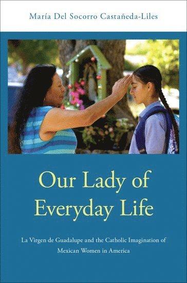 Our Lady of Everyday Life 1