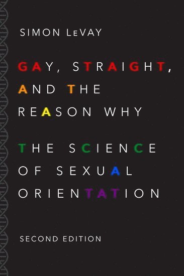 Simon LeVay, Simon Levay - Gay, Straight, and the Reason Why, Häftad