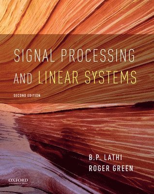 Signal Processing and Linear Systems 1