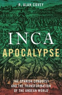 bokomslag Inca Apocalypse