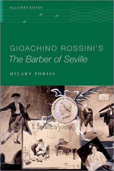 Hilary Poriss - Gioachino Rossini's The Barber of Seville, Häftad