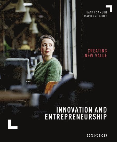 Innovation and Entrepreneurship: Creating New Value 1