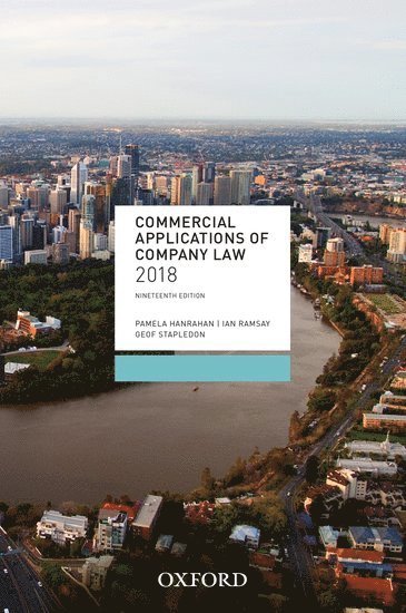 Pamela Hanrahan, Ian Ramsay, Geof Stapledon - Commercial Applications of Company Law 2018, Häftad