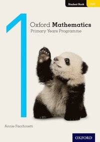 bokomslag Oxford Mathematics Primary Years Programme Student Book 1