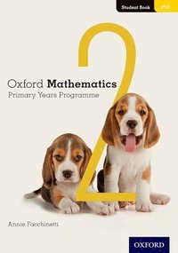 bokomslag Oxford Mathematics Primary Years Programme Student Book 2