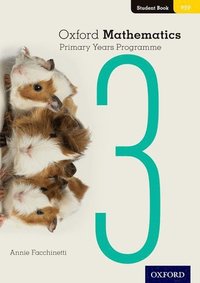 bokomslag Oxford Mathematics Primary Years Programme Student Book 3