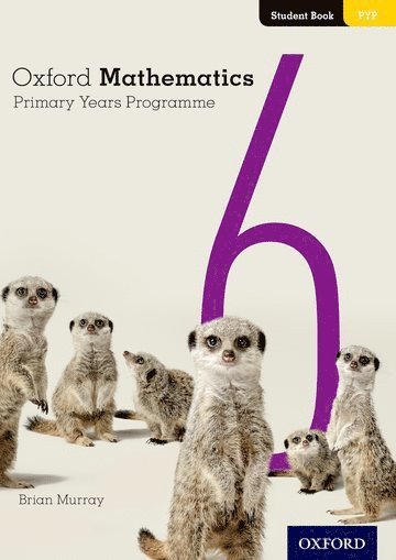 Oxford Mathematics Primary Years Programme Student Book 6 1