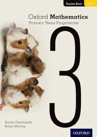bokomslag Oxford Mathematics Primary Years Programme Teacher Book 3