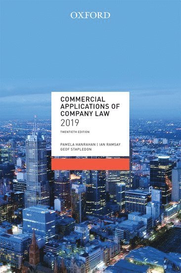Pamela Hanrahan, Ian Ramsay - Commercial Applications of Company Law 2019, Häftad