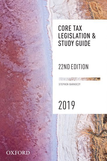 Stephen Barkoczy - Core Tax Legislation and Study Guide 2019, Häftad