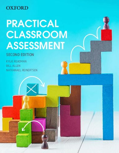 Kylie Readman, Bill Allen, Nathanael Reinertsen - Practical Classroom Assessment, Häftad