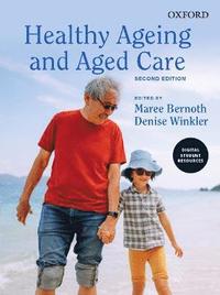 bokomslag Healthy Ageing and Aged Care