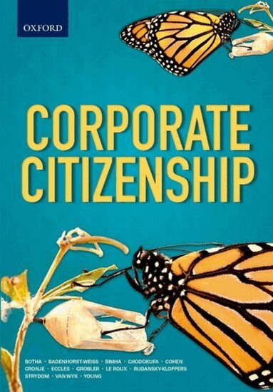 Tracey Cohen, Alfred Bimha, Kudakwashe Chodokufa, Lynette Cronje, Johanna Badenhorst-Weiss, Johan Strydom, Neil Eccles, Ireze le Roux, Anton Grobler, Tersia Botha - Corporate Citizenship, Häftad