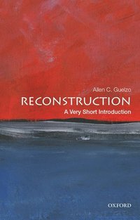bokomslag Reconstruction: A Very Short Introduction