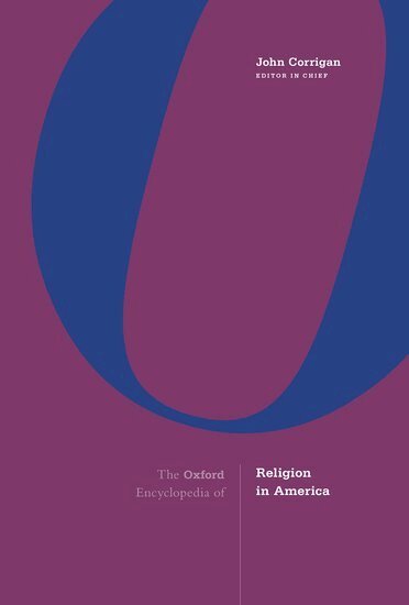 John Corrigan - The Oxford Encyclopedia of Religion in America, Inbunden
