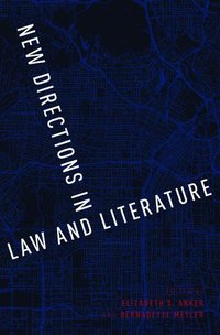 bokomslag New Directions in Law and Literature