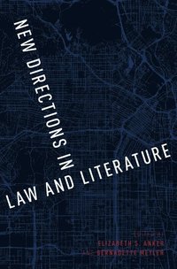 bokomslag New Directions in Law and Literature