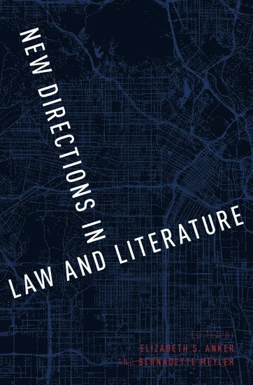 New Directions in Law and Literature 1