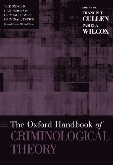 The Oxford Handbook of Criminological Theory 1