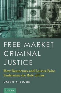 bokomslag Free Market Criminal Justice