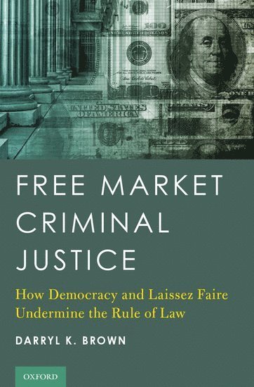 bokomslag Free Market Criminal Justice