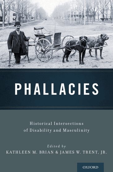 Kathleen M. Brian, James W. Trent, Jr. - Phallacies, Inbunden