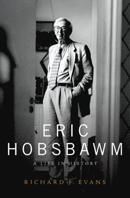 Eric Hobsbawm: A Life in History 1