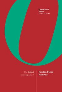 bokomslag The Oxford Encyclopedia of Foreign Policy Analysis
