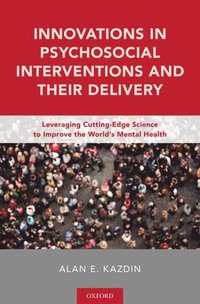 bokomslag Innovations in Psychosocial Interventions and Their Delivery