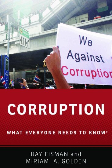 Ray Fisman, Miriam A. Golden - Corruption, Inbunden