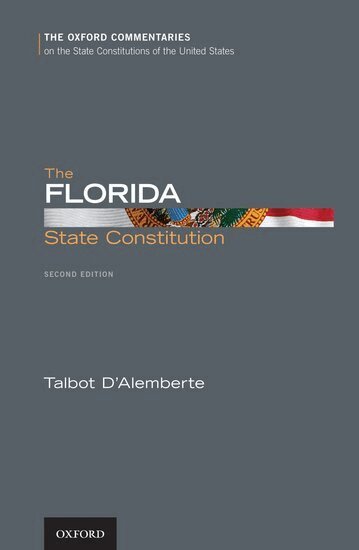 Talbot D'Alemberte - The Florida State Constitution, Inbunden